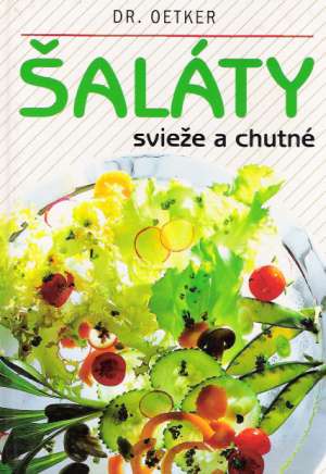 Obal knihy Šaláty - svieže a chutné