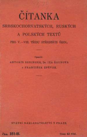 ČÍTANKA SRBSKOCHORVATSKÝCH, RUSKÝCH A POLSKÝCH TEXTÚ - Kolektív autorov