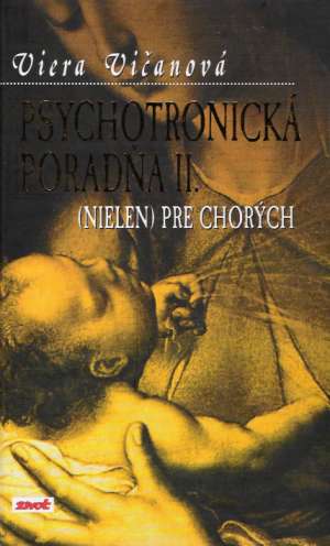 Obal knihy Psychotronická poradňa (nielen) pre chorých II.