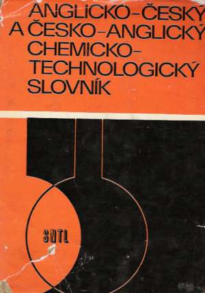 Obal knihy Anglicko - Český a Česko - Anglický Chemicko - Technologický slovník