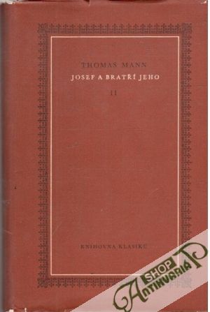 Josef a bratří jeho I-III. - Mann Thomas