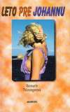 Thumingerová Rosmarie - Leto pre Johannu