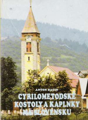 Obal knihy Cyrilometodské kostoly a kaplnky na Slovensku