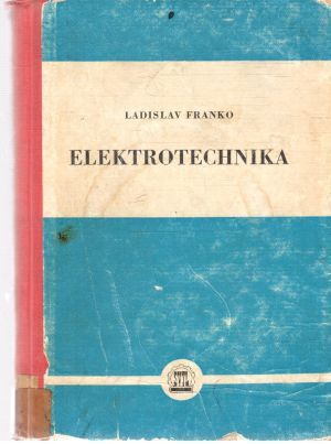 Elektrotechnika - Franko Ladislav