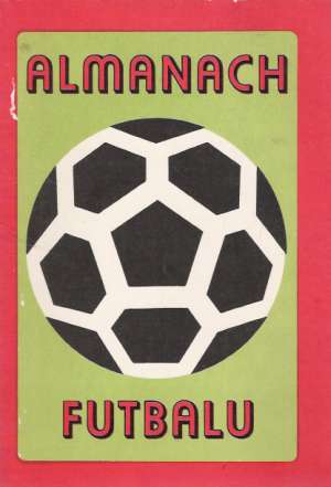 ALMANACH FUTBALU - Hornáček/ Grunner