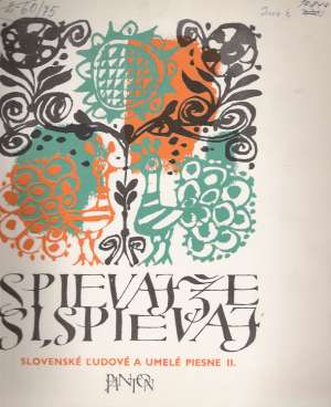 Spievajže si, spievaj II. - Kolektív autorov