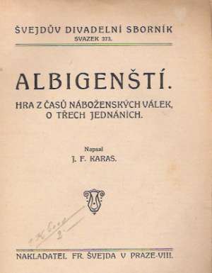 ALBIGENŠTÍ - Karas J.F.