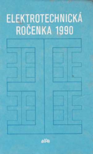 Obal knihy ELEKTROTECHNICKÁ ROČENKA 1990