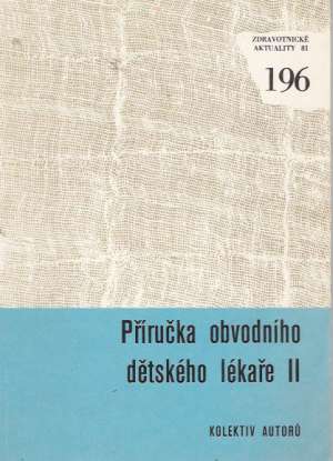 Obal knihy Příručka obvodního dětského lékaře II..
