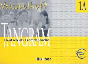 TANGRAM DEUTSCH ALS FREMDSPRACHE - VOKABELHEFT - Kol.