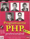 Kolektív autorov - Programujeme PHP profesionálně