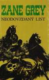 Grey Zane - Neodovzdaný list