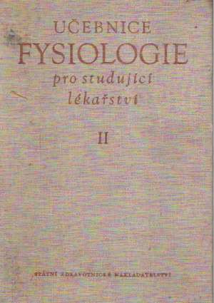 Obal knihy Učebnice fysiologie pro studující lékaŕství II.
