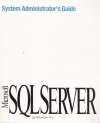 Kol. - SYSTEM ADMINISTRATOR´S GUIDE, MICROSOFT SQL SERVER