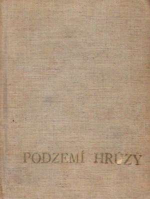 Obal knihy PODZEMÍ HRUZY