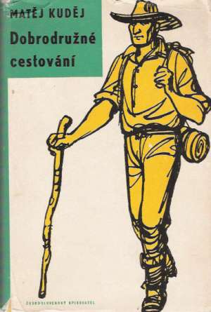 Dobrodružné cestování - Kuděj Matěj