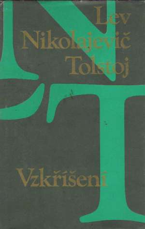VZKŘÍŠENÍ - Tolstoj Lev Nikolajevič
