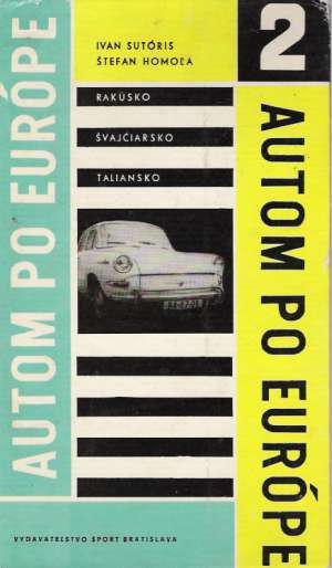 AUTOM PO EURÓPE 2. - Sutóris/ Homoľa