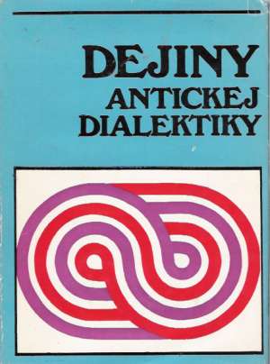 Obal knihy Dejiny antickej dialektiky