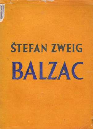 BALZAC - Zweig Štefan
