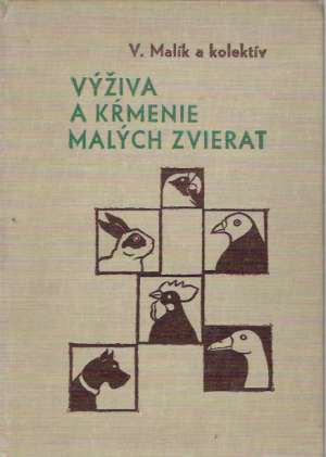 Obal knihy Výživa a kŕmenie malých zvierat