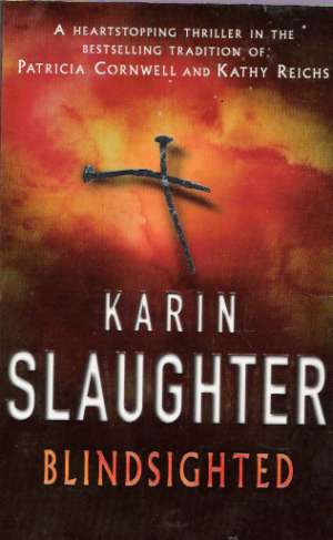 BLINDSIGHTED - Slaughter Karin
