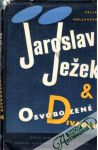 Holzknecht Václav - Jaroslav Ježek & Osvobozené divadlo