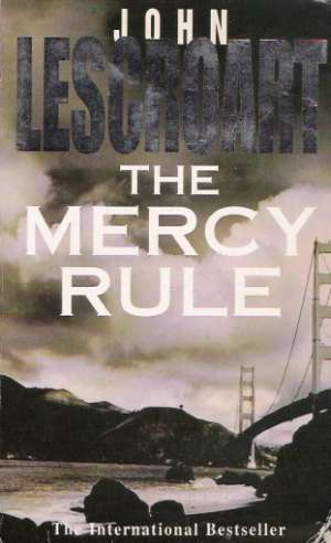 THE MERCY RULE - Lescroart J.