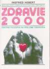 Hobert Ingfried - Zdravie 2000