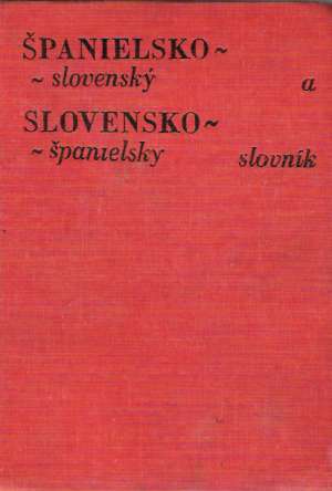 Obal knihy Španielsko - slovenský a slovensko - španielsky slovník