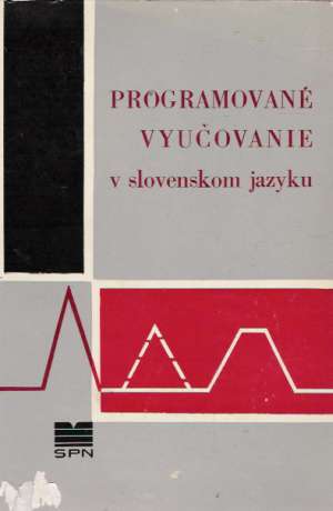 Obal knihy Programované vyučovanie v slovenskom jazyku