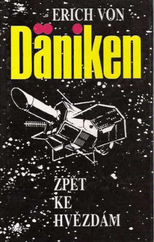 Zpět ke hvězdám - Däniken Erich