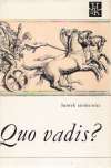 Sienkiewicz Henryk - Quo Vadis? 