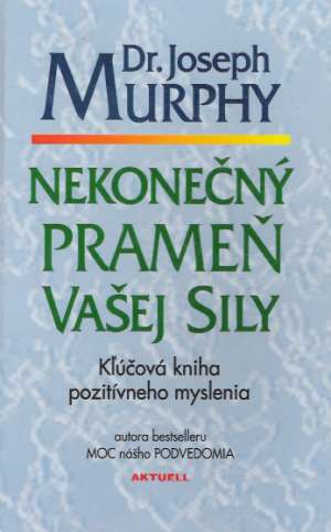 Obal knihy Nekonečný prameň Vašej sily