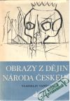 Vančura Vladislav - Obrazy z dějin národa českého - poslední Přemyslovci