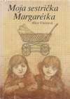 Vieirová Alice - Moja sestrička Margarétka