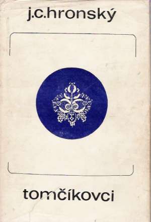 Tomčíkovci - Hronský Jozef Cíger