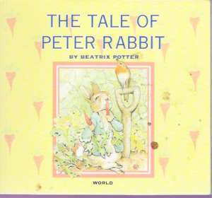 THE TALE OF PETER RABBIT - Potter Beatrix