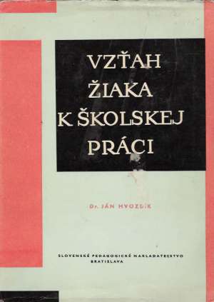 Obal knihy Vzťah žiaka k školskej práci