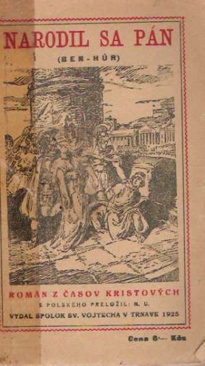 NARODIL SA PÁN /BEN-HÚR/ - Wallace Lewis