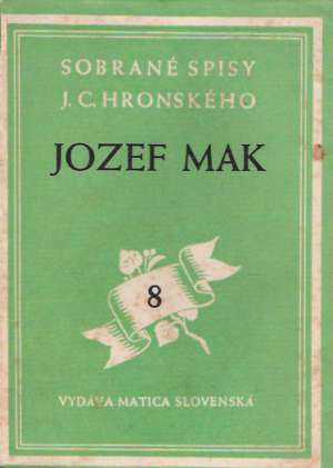 SOBRANÉ SPISY 8. - Hronský Jozef Cíger