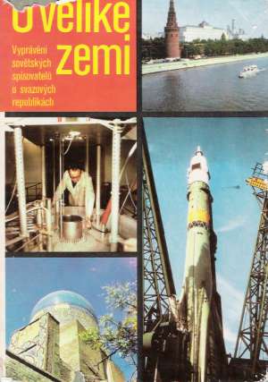 O veliké zemi I, II - Kolektív autorov