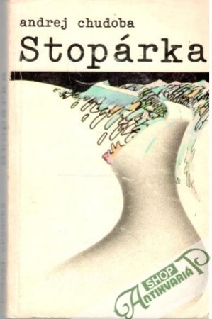 Stopárka - Chudoba Andrej
