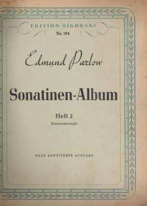 SONATINEN-ALBUM HEFT 2 - Parlow Edmund