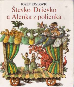 Obal knihy Števko Drievko a Alenka z polienka