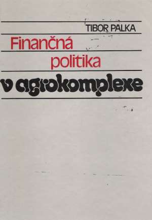 Obal knihy Finančná politika v agrokomplexe