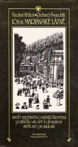 106 x Mariánske lázně - Křížek/Švandrlík