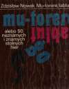 Nowak Z. - Mu-torere, tablut, go