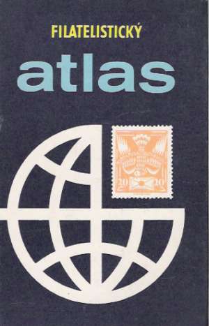 FILATELISTICKÝ ATLAS - Hlinka, Mucha