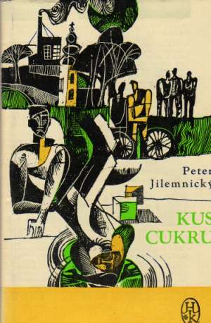 Kus cukru - Jilemnický Peter